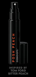 POSH PEACH (by SHMOOPS) - An Inspired Version Of Tom Ford Bitter Peach